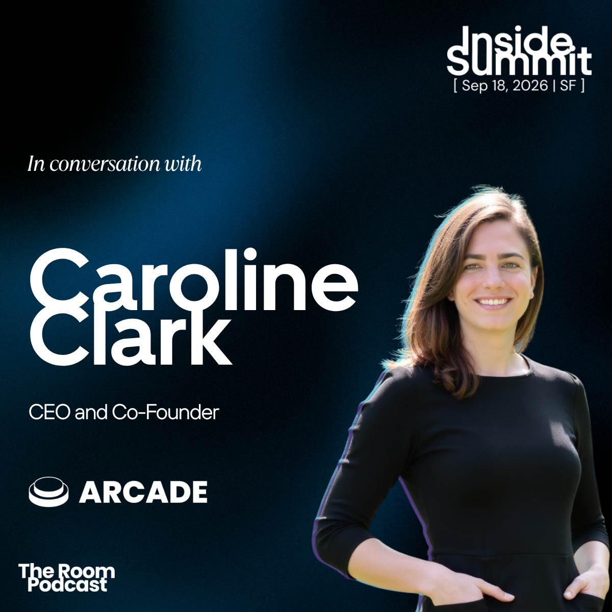 Caroline Clark, CEO and Co-Founder of Arcade