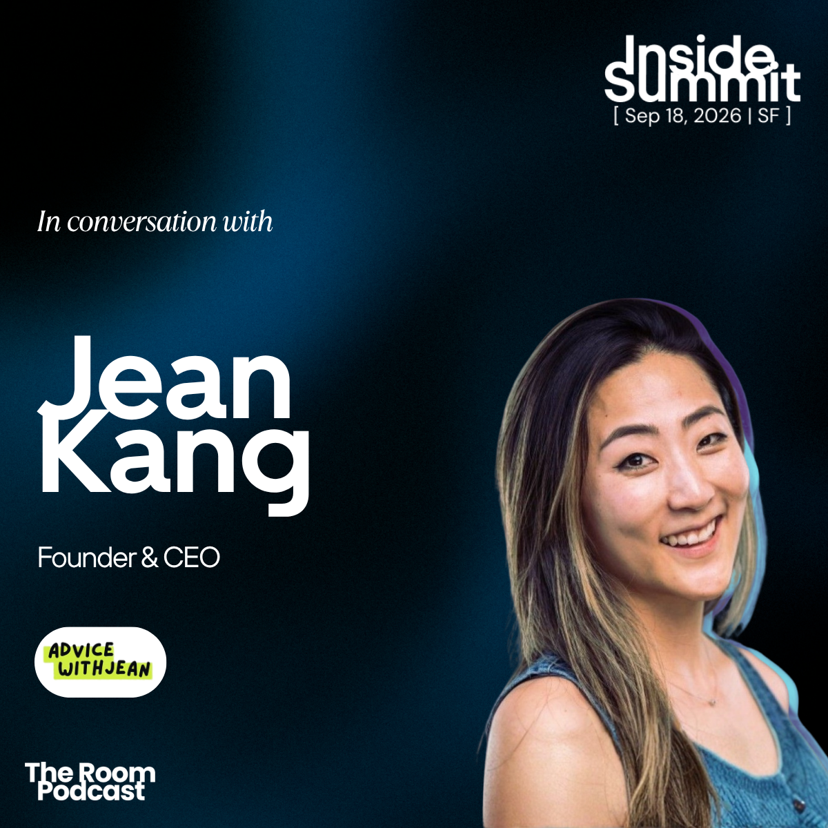 Jean Kang, Founder and CEO of Advice with Jean