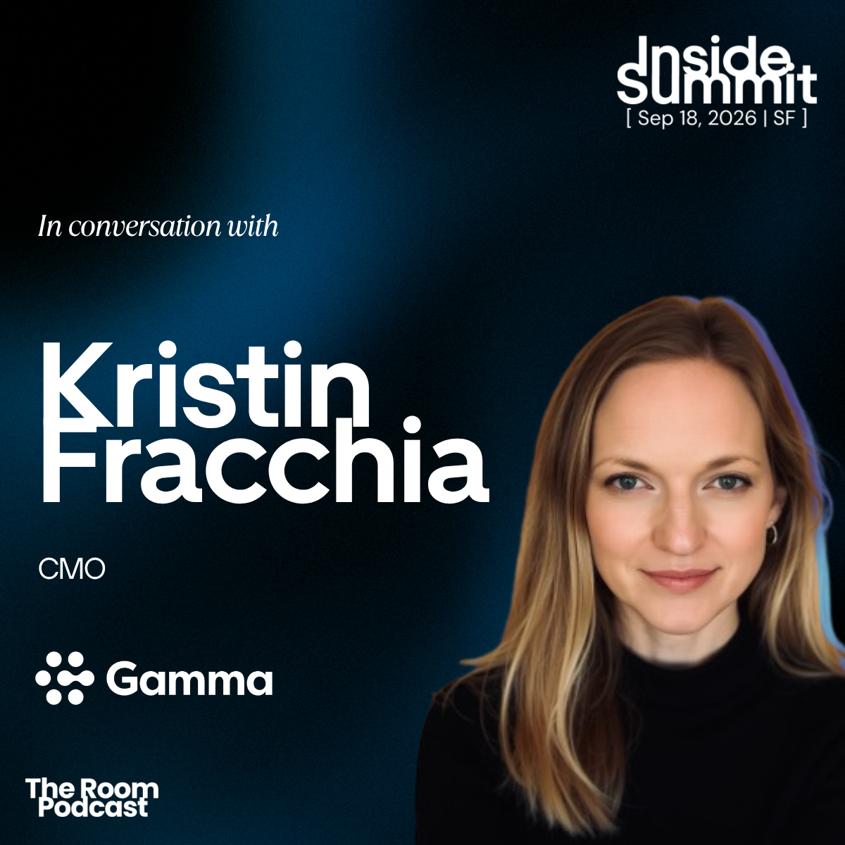 Kristin Fracchia, CMO of Gamma