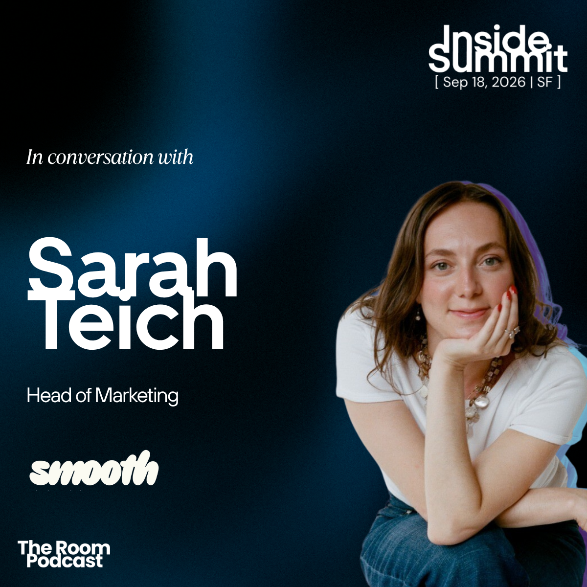 Sarah Teich, Head of Marketing at smooth